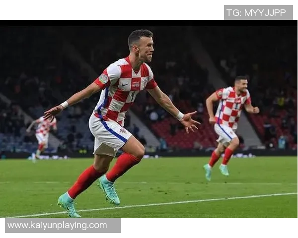 佩里西奇荣获克罗地亚年度球员奖提名展现真心与实力的完美结合