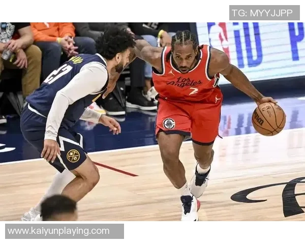 明天快船迎战掘金比尔因伤缺阵小卡继续缺席比赛